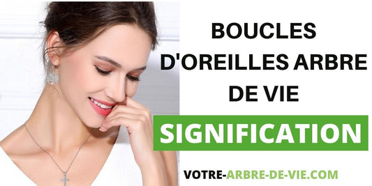 Signification des Boucles d'Oreilles Arbre de Vie